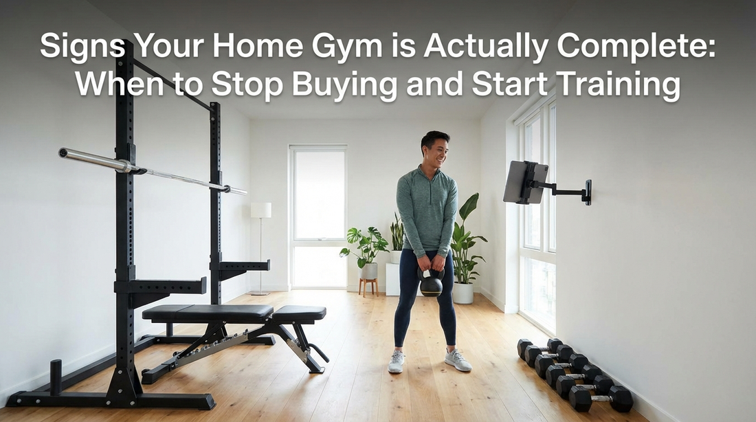 Signs Your Home Gym is Actually Complete: When to Stop Buying and Start Training