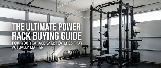 The Ultimate Power Rack Buying Guide for Your Garage Gym: Features That Actually Matter